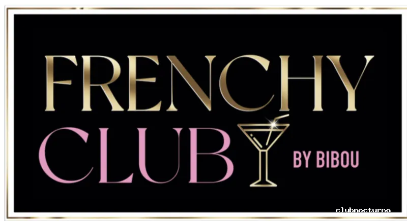 FRENCHY CLUB BY BIBOU