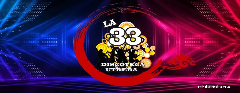 Discoteca la 33 utrera