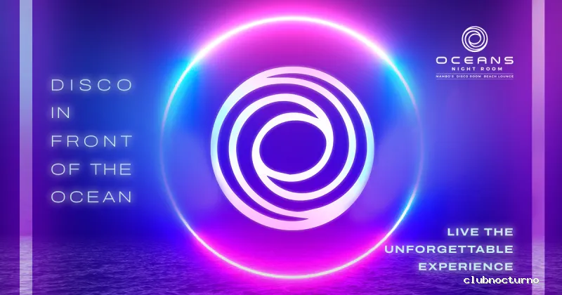 OCEANS ROOM - NIGHT CLUB