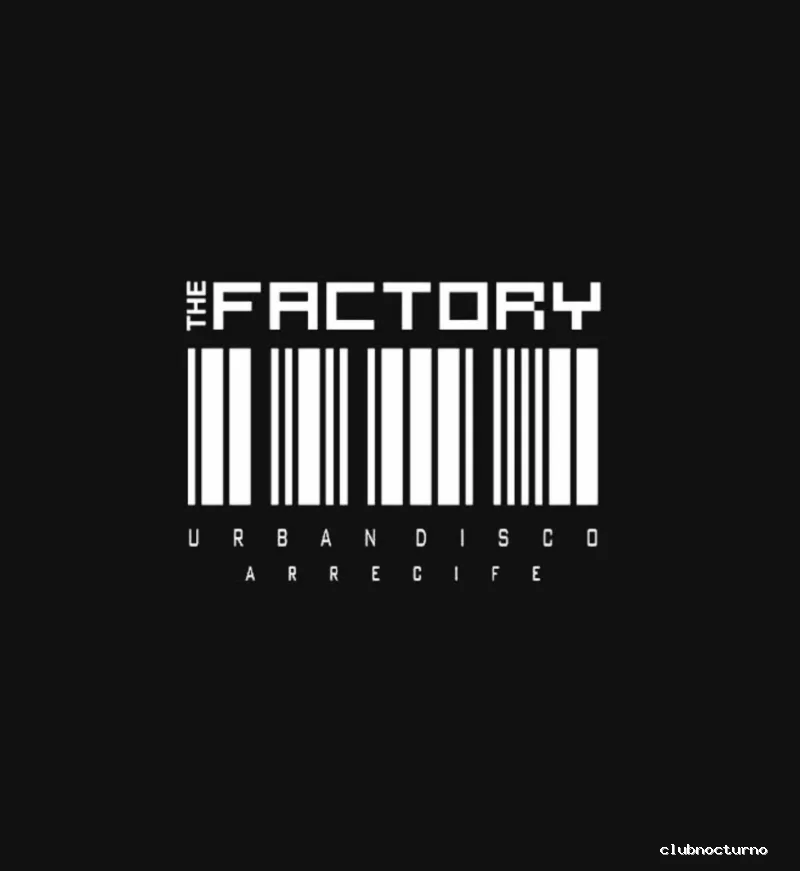 THE FACTORY URBAN DISCO
