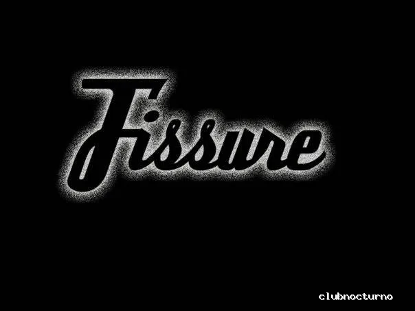 Fissure