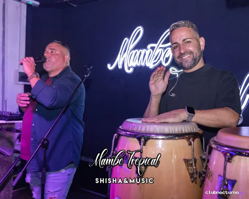 Mambo tropical Shisha&Music