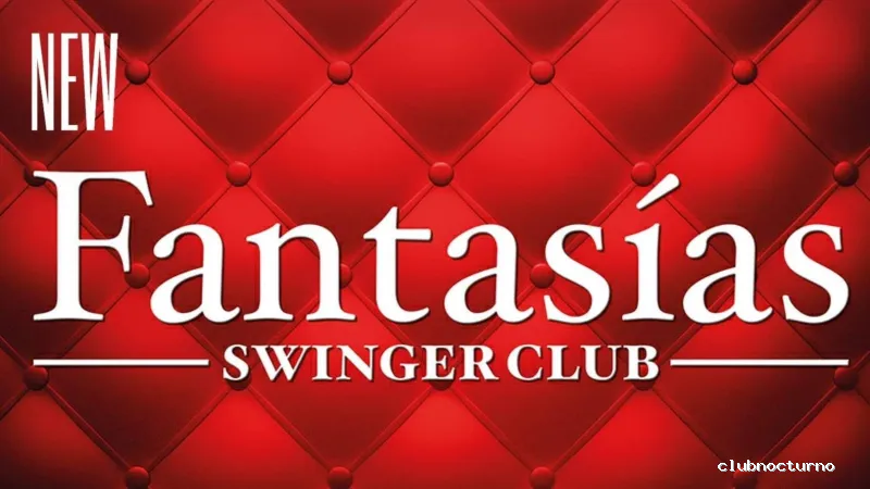 SWINGER CLUB NEW FANTASÍAS BILBAO
