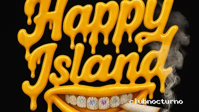 Happy Island Private Social club 420 CSC