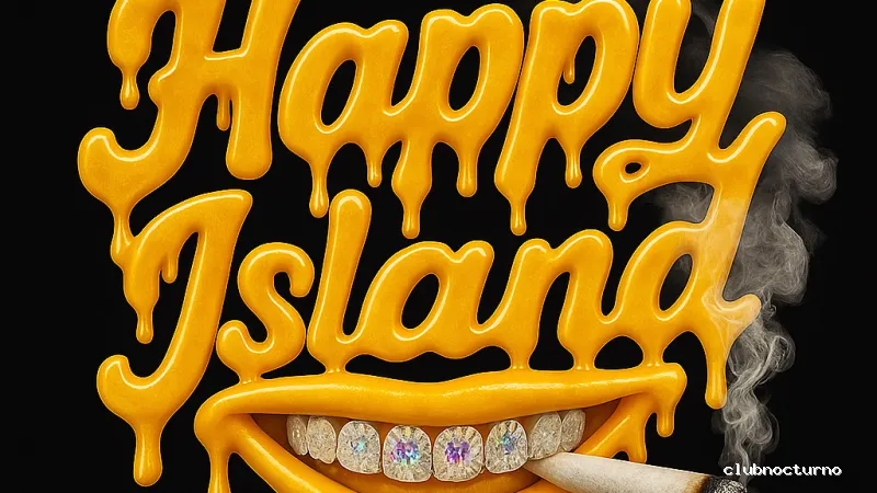 Happy Island Private Social club 420 CSC